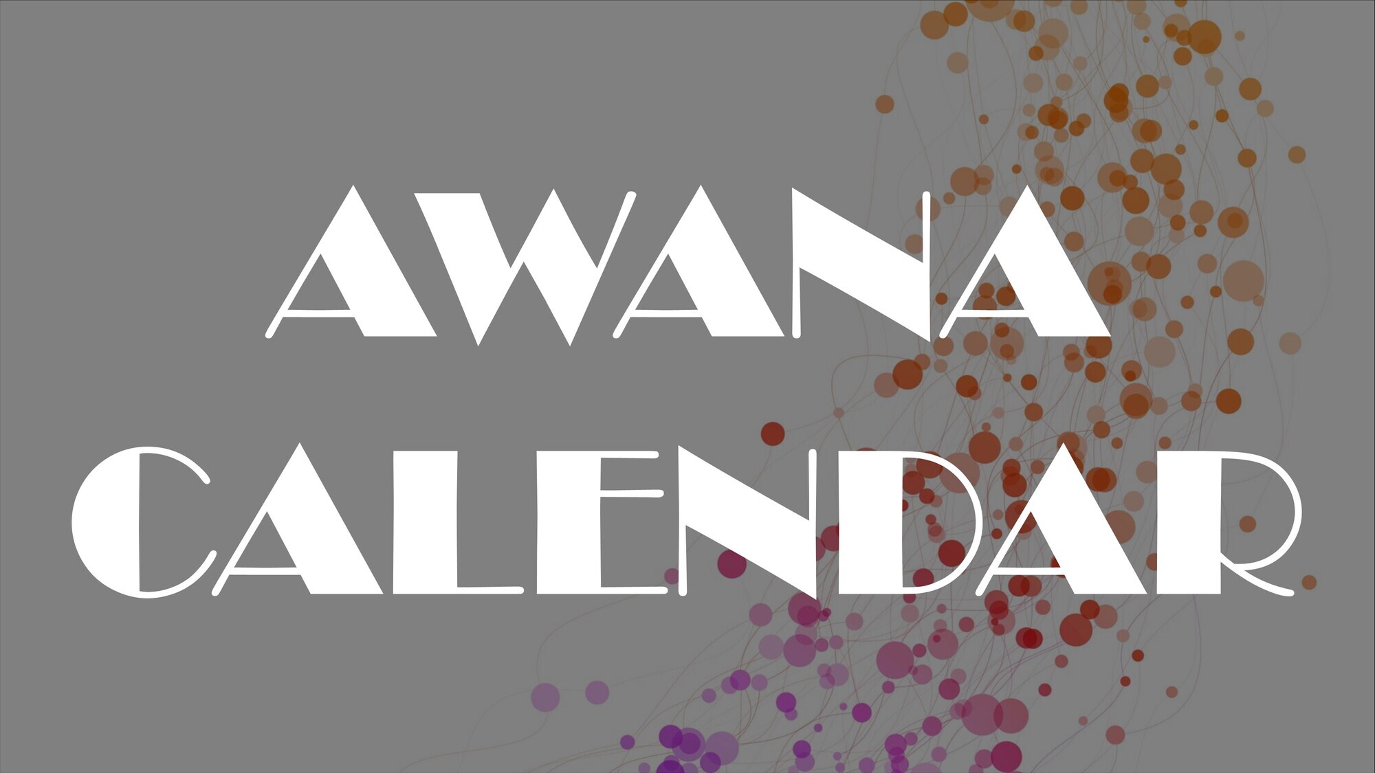 Awana Calendar